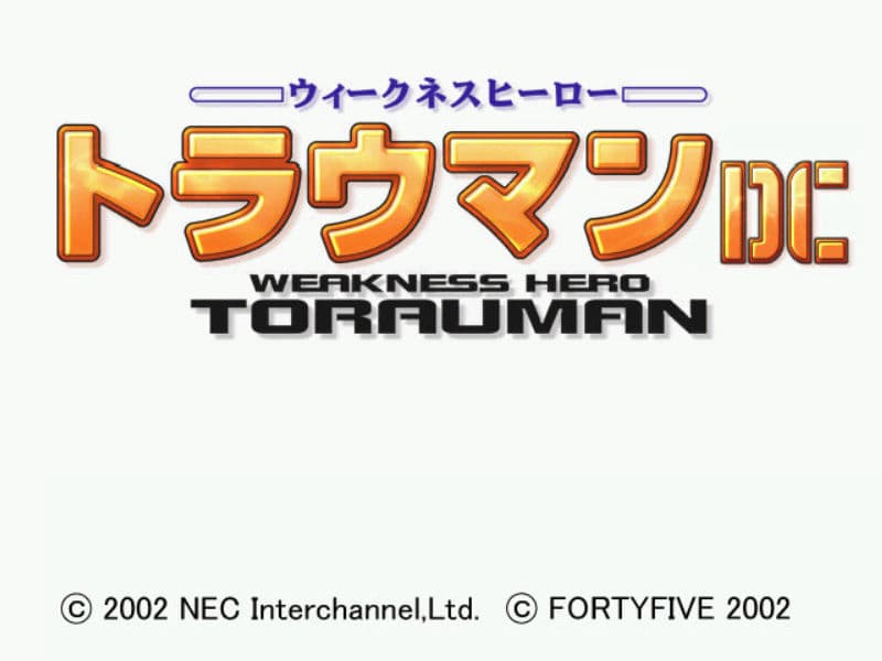 Screenshot de Weakness Hero Torauman DC